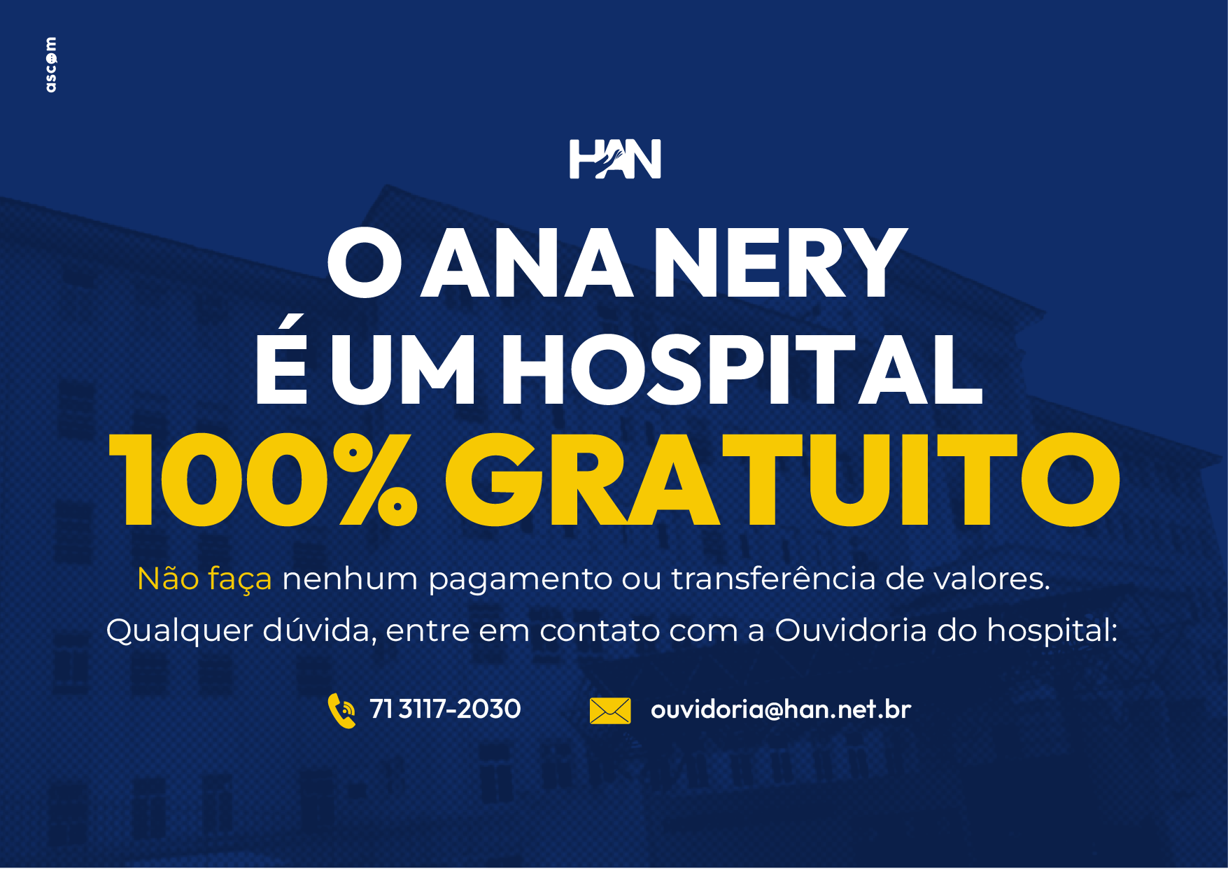 Não faça nenhum pagamento ou transferência de valores.